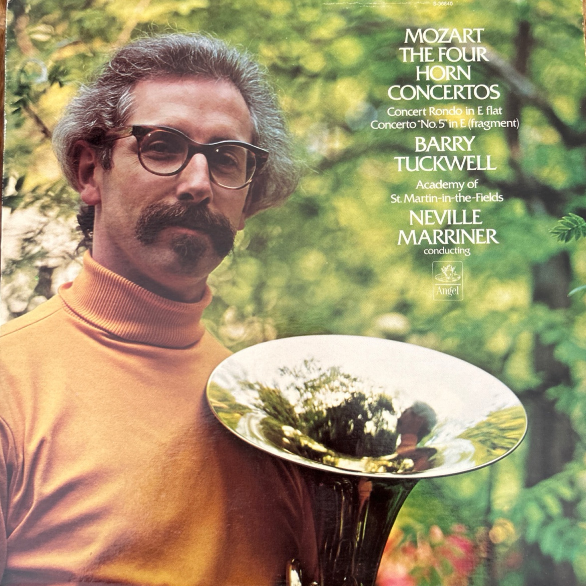 Wolfgang Amadeus Mozart - Barry Tuckwell , The Academy Of St. Martin-in-the-Fields , Sir Neville Marriner — The Four Horn Concertos / Concert Rondo,K.371 / Fragment Of Concerto,K.494A album cover